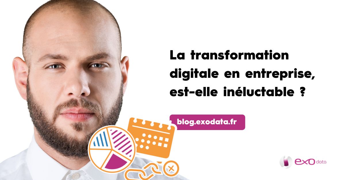 La Transformation Digitale : Essentiel Pour Votre Entreprise